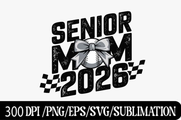 Senior Mom 2026 Baseball Graphic with Bo: A Sporty Celebration